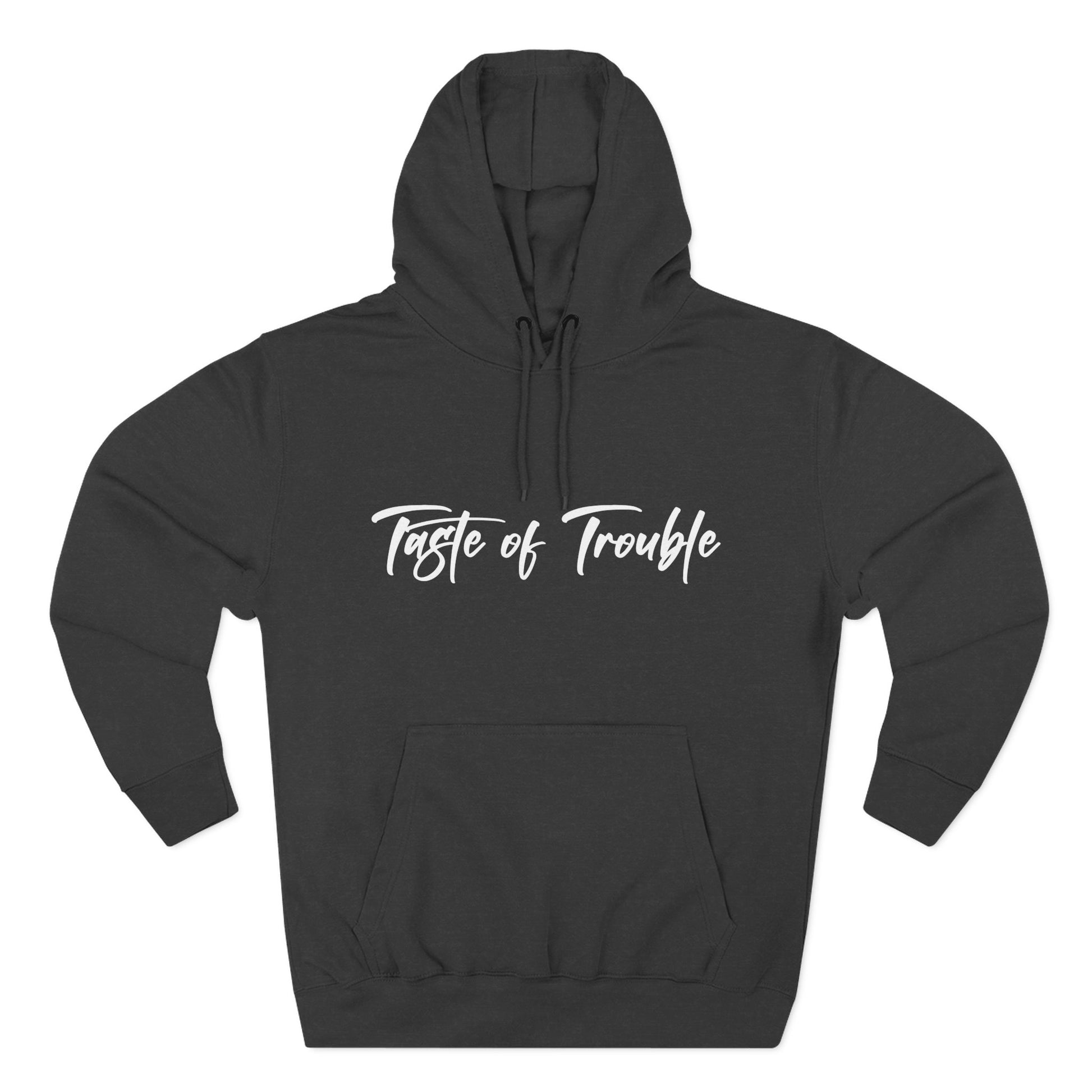 Taste of Trouble Fleece Pullover, Cozy Gift for Women, Casual Wear, Motivational Apparel, Holiday Gift
