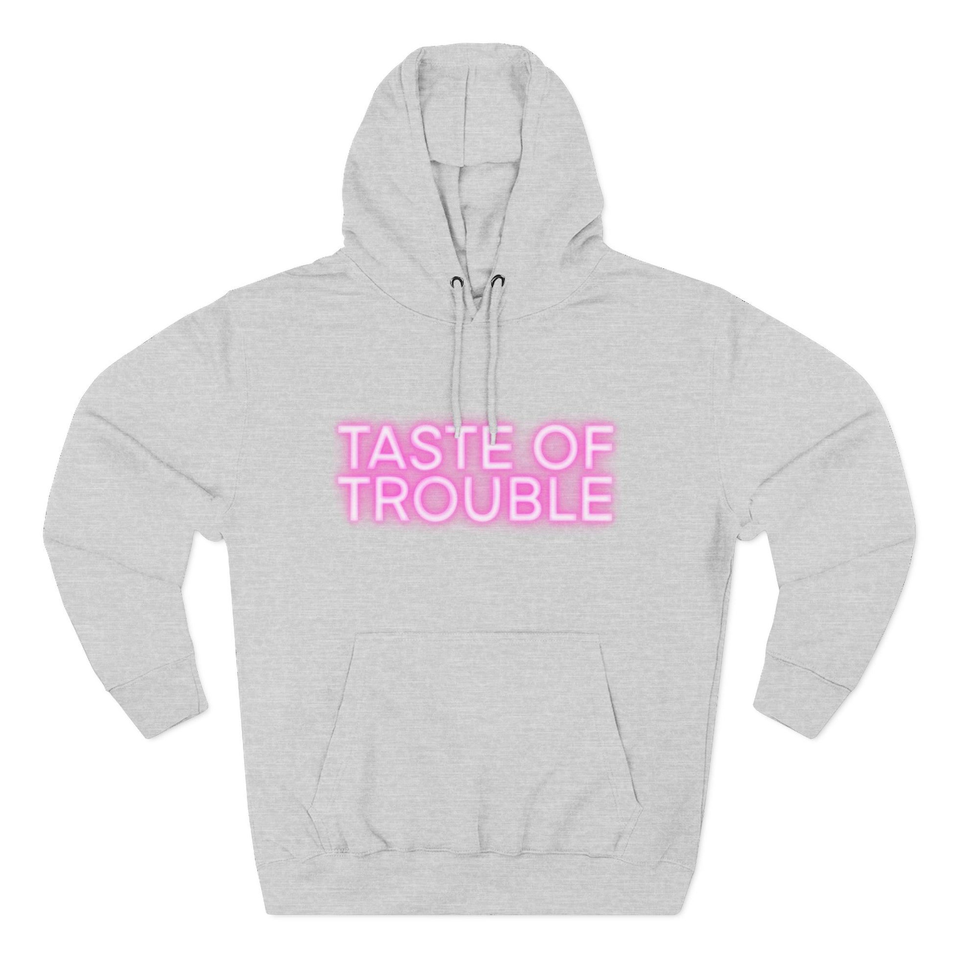 Taste of Trouble Hoodie - Trendy Three-Panel Fleece Pullover, Stylish Gift for Fashion Lovers, Cozy Casual Wear