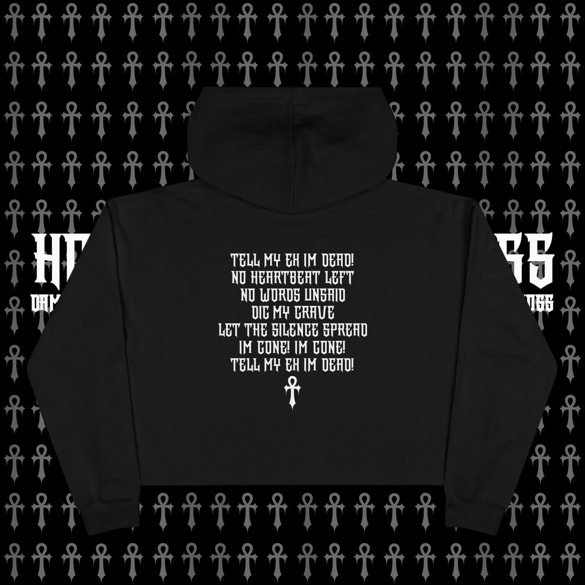 TELL MY EX IM DEAD Cropped Hoodie