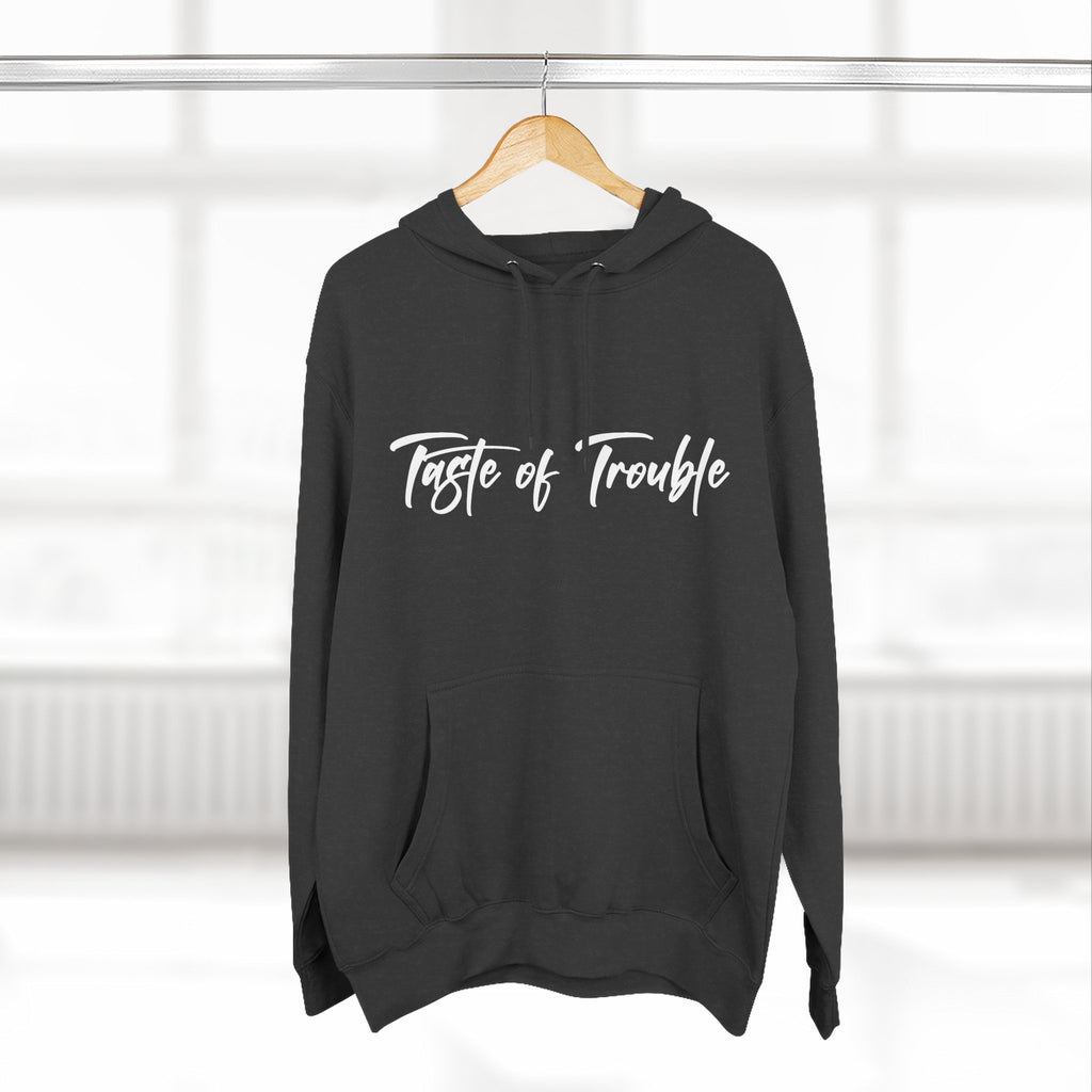 Taste of Trouble Fleece Pullover, Cozy Gift for Women, Casual Wear, Motivational Apparel, Holiday Gift