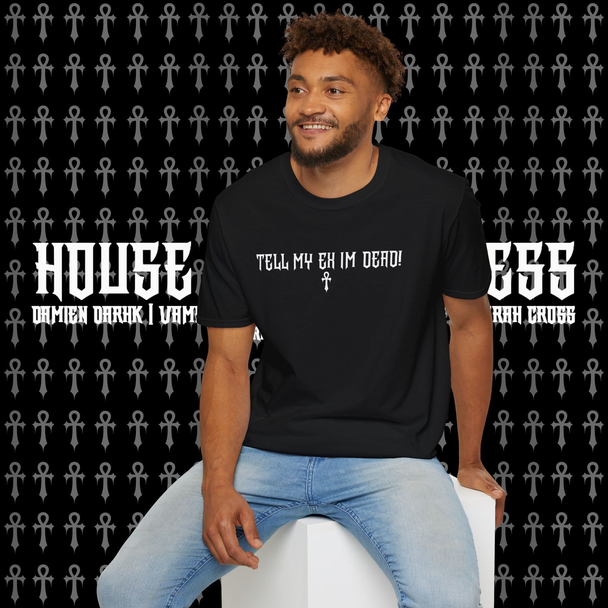 TELL MY EX IM DEAD Tee