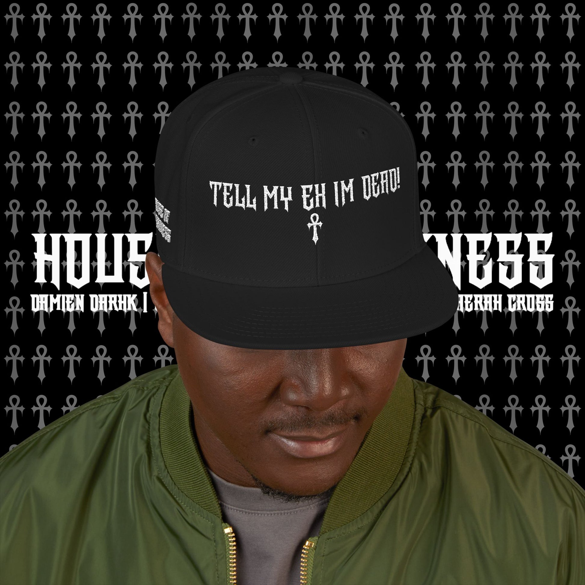 TELL MY EX IM DEAD Snapback Hat