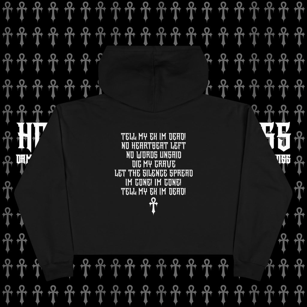 TELL MY EX IM DEAD Cropped Hoodie