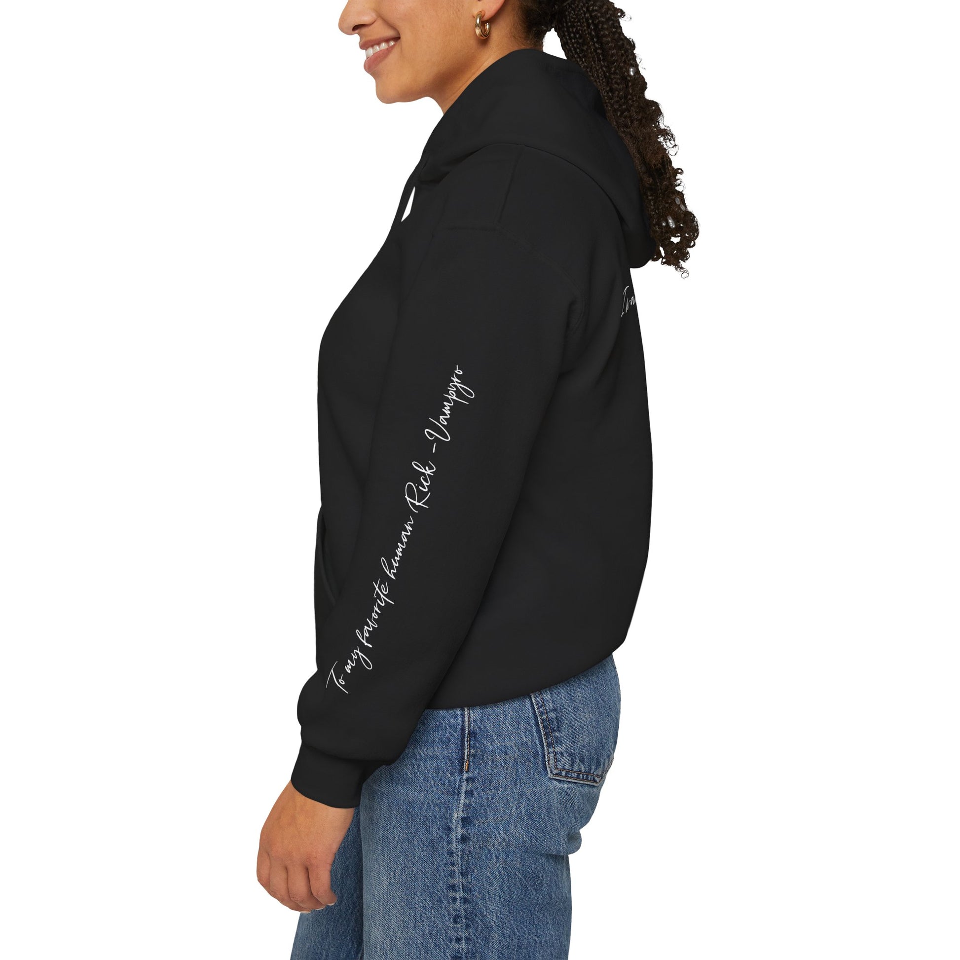 Digitally Autographed Inspirational Vampyro Certified, Quote Hoodie — "I walk where the light refuses to follow." Vampyro Crimson for my favorite human Rick.