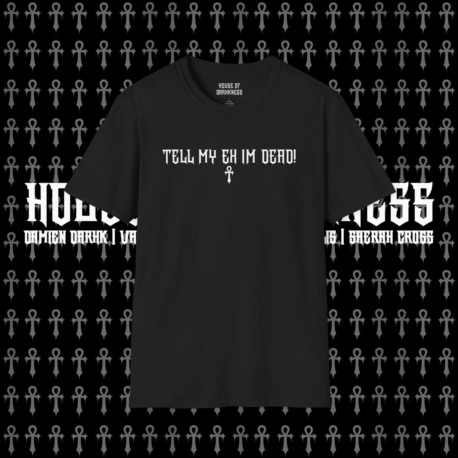 TELL MY EX IM DEAD Tee